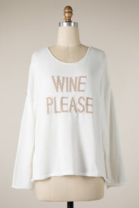 WINE PLEASE Supersoft Sweater