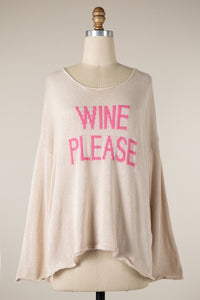 WINE PLEASE Supersoft Sweater