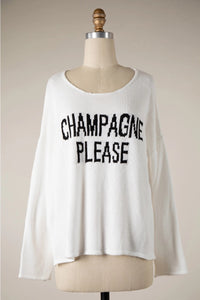 CHAMPAGNE PLEASE Supersoft Sweater